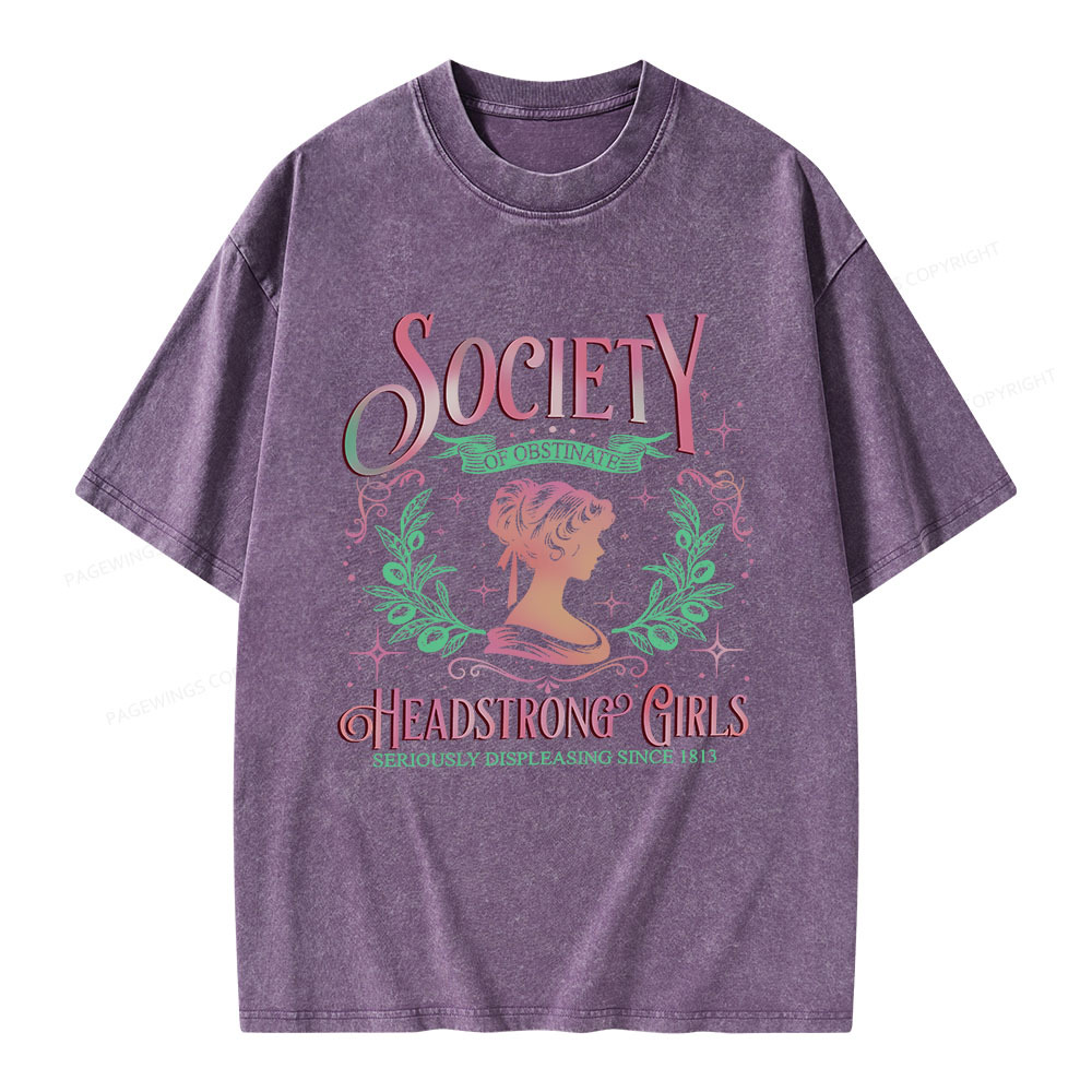 Pagewings Society Of Obstinate Headstrong Girls Jane Unisex Washed T-shirt