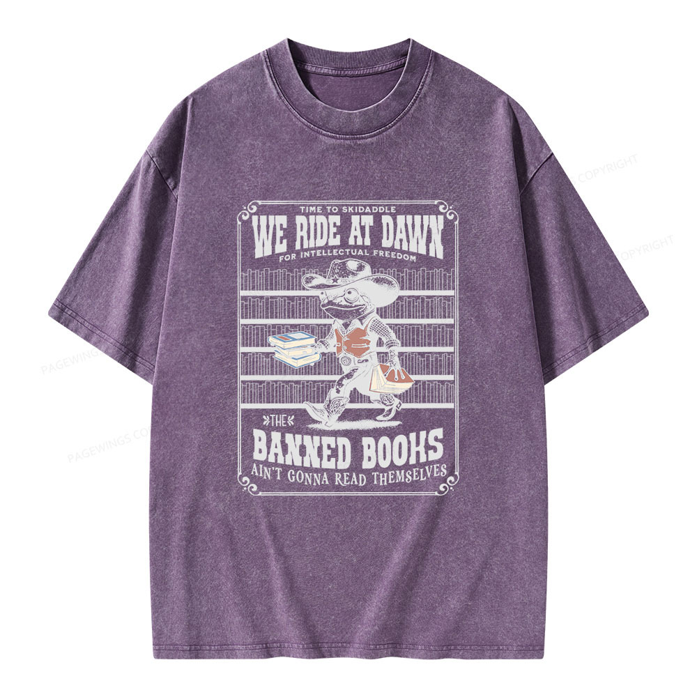 Pagewings The Banned Books Ain't Gonna Read Themselves Unisex Washed T-shirt