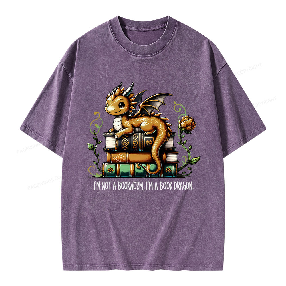 Pagewings Book Lover I'm Not A Bookworm I'm A Book Dragon  Unisex Washed T-shirt