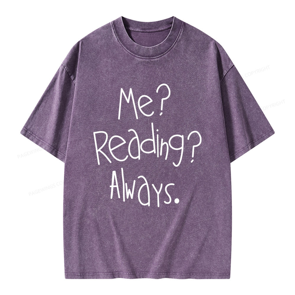 Pagewings Me Reading Always Unisex Washed T-shirt