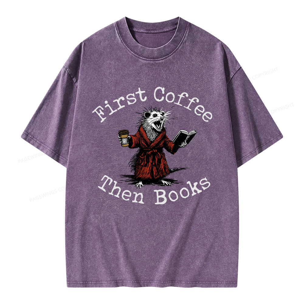 Pagewings First Coffee Then Books Unisex Washed T-shirt