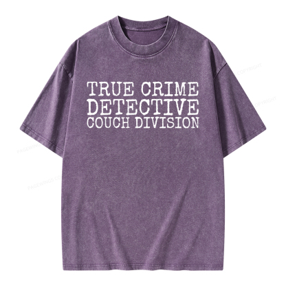 Pagewings True CrIme Detective Couch Division Unisex Washed T-shirt