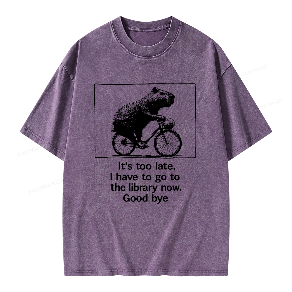 Pagewings I Have To Go To The Library Now Unisex Washed T-shirt