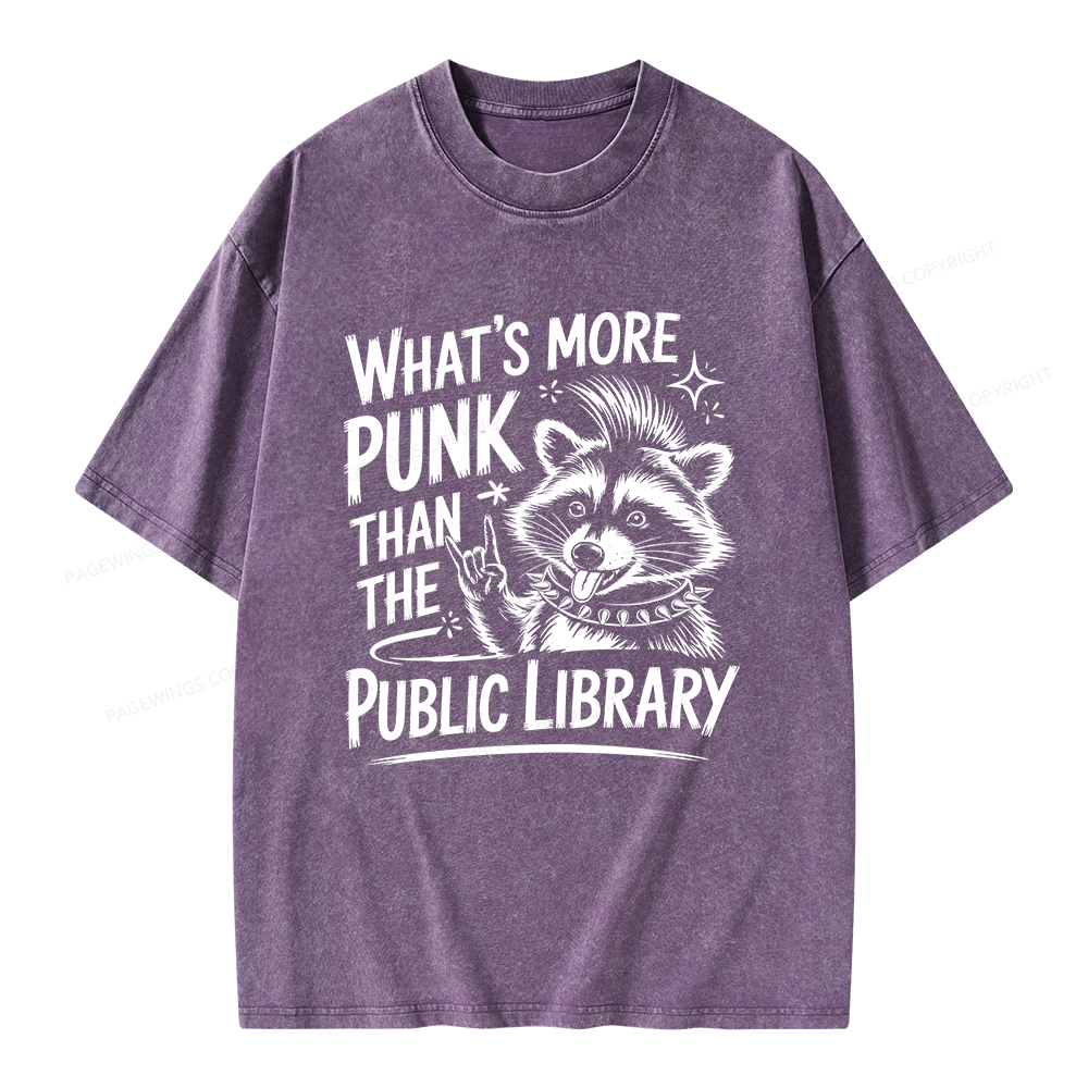 Pagewings What’s More Punk Than The Public Library Unisex Washed T-shirt