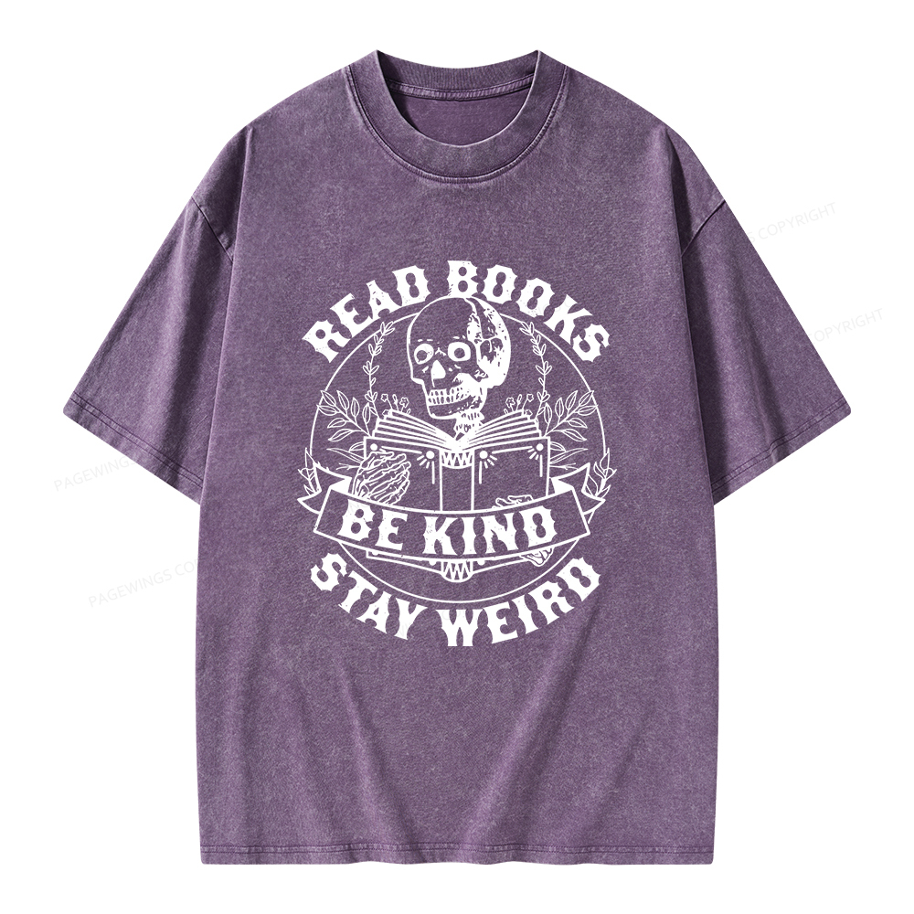 Pagewings Read Books Be Kind Stay Weird Unisex Washed T-shirt