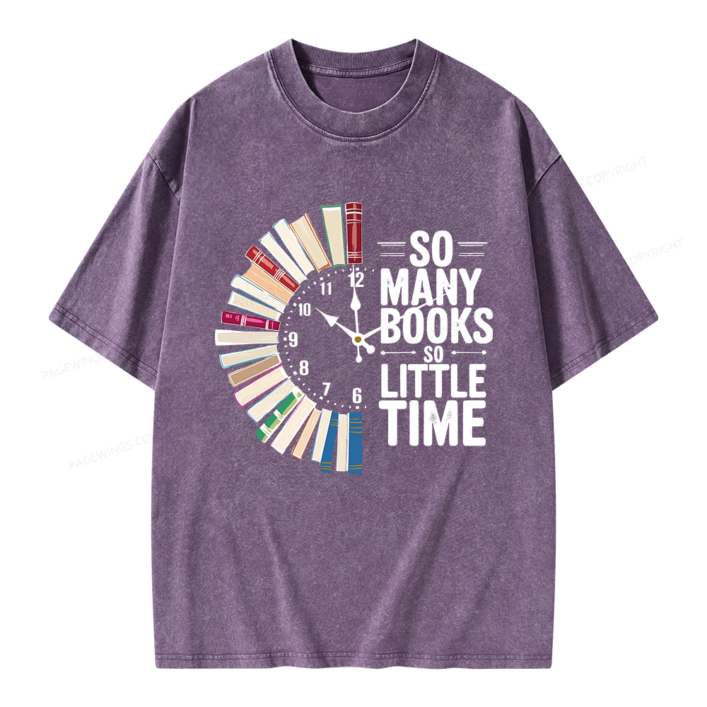 Pagewings So Many Books So Little Time Unisex Washed T-shirt