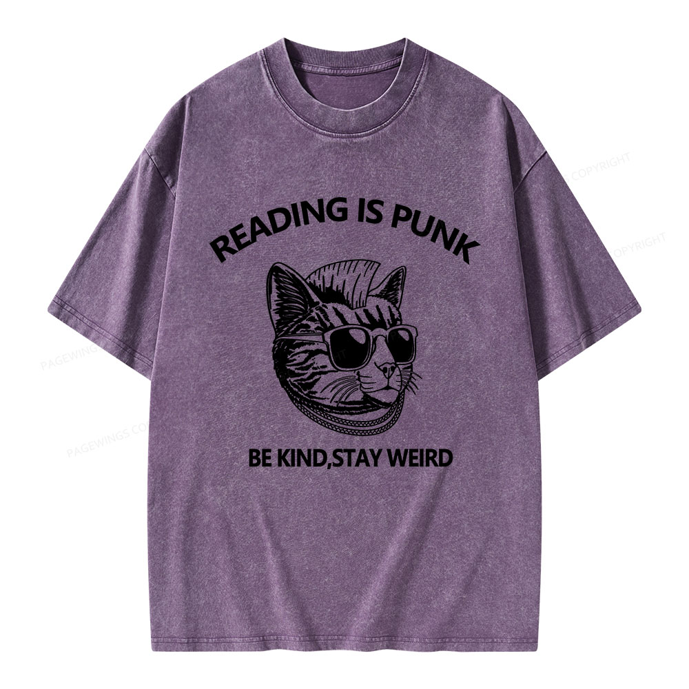 Pagewings Reading Is Punk Be Kind Stay Weird Unisex Washed T-shirt