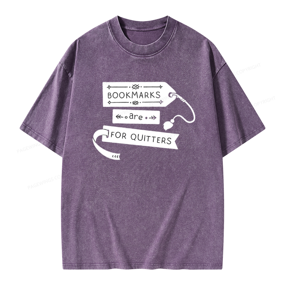 Pagewings Bookmarks Are For Quitters Unisex Tee Unisex Washed T-shirt