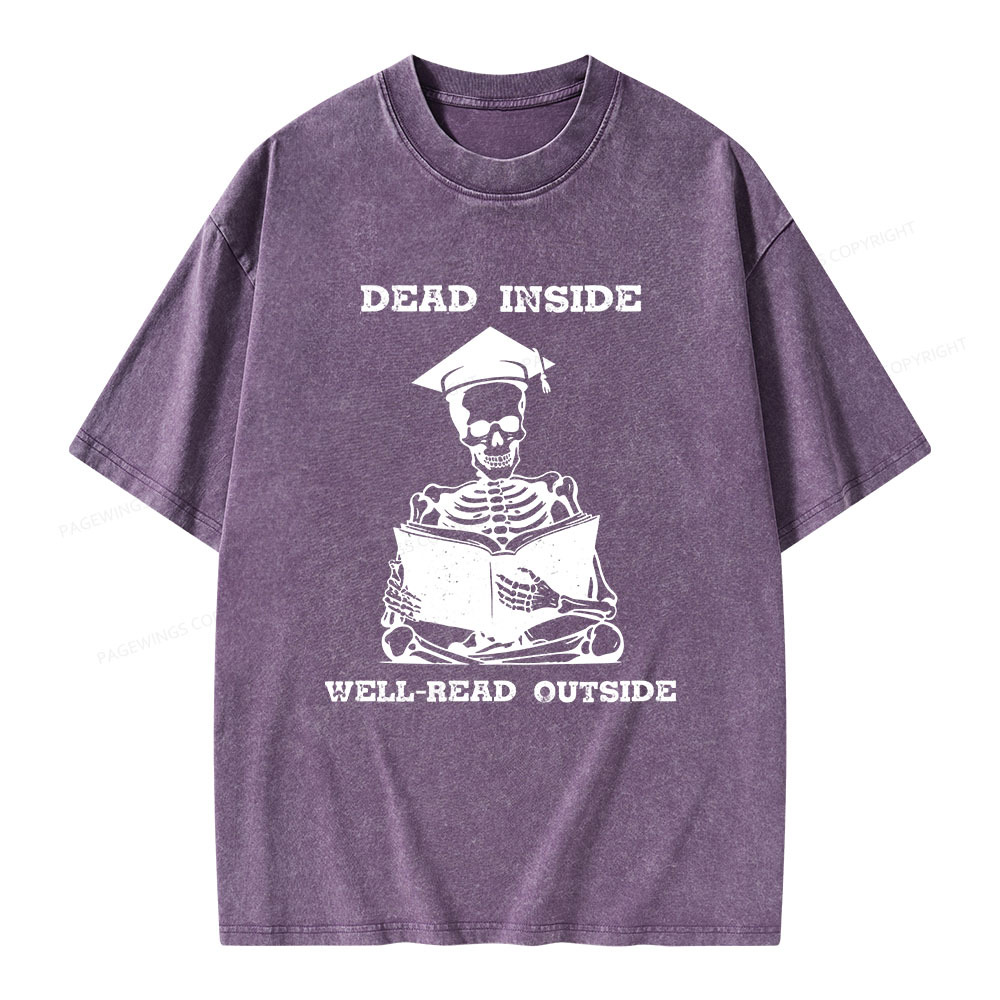 Pagewings Dead Inside Well-Read Outside Unisex Washed T-shirt