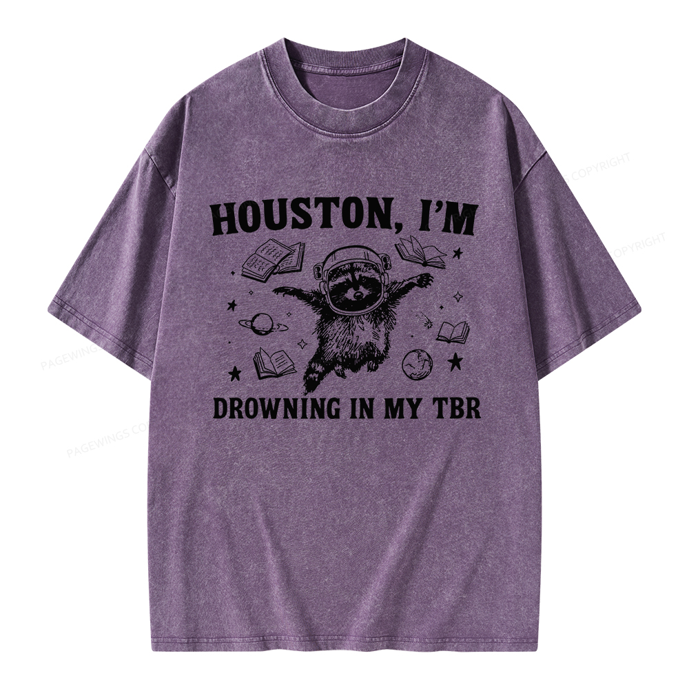 Pagewings Houston I’m Drowning In My TBR Unisex Washed T-shirt