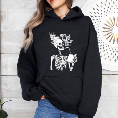 Pagewings Mentally Ill But Totally Chill Unisex Classic Hoodie