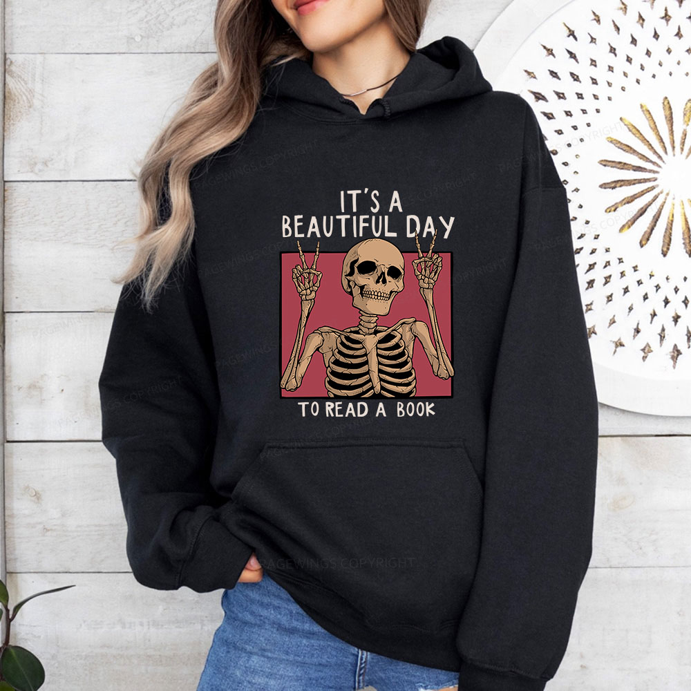 Pagewings It's A Beautiful Day To Read A Book Unisex Classic Hoodie