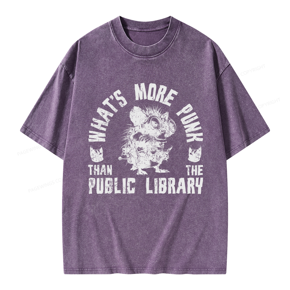 Pagewings What's More Punk Than The Public Library Unisex Washed T-shirt