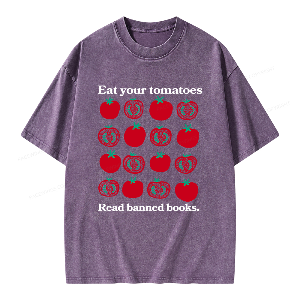 Pagewings Eat Your Tomatoes Read Banned Books Unisex Washed T-shirt