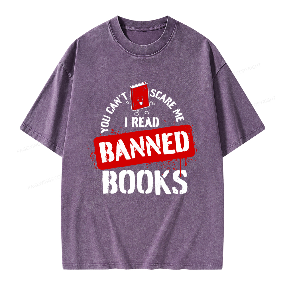 Pagewings You Can't Scare Me I Read Banned Books Unisex Washed T-shirt