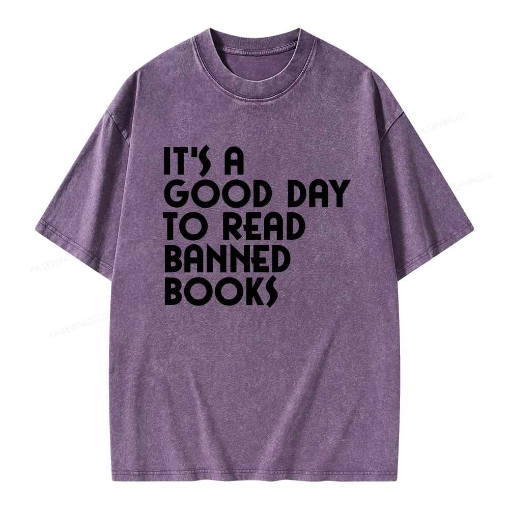 Pagewings It's A Good Day To Read Banned Books Unisex Washed T-shirt