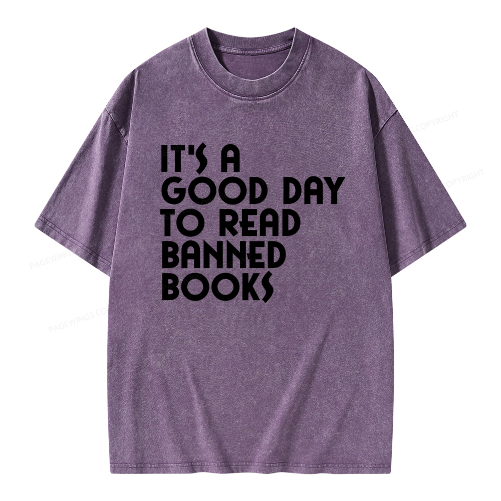 Pagewings It's A Good Day To Read Banned Books Unisex Washed T-shirt