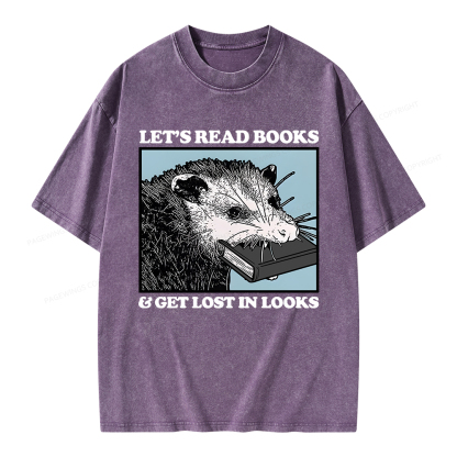 Pagewings Let’s Read Books & Get Lost In Looks Unisex Washed T-shirt