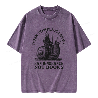 Pagewings Ban Ignorance Not Books Unisex Washed T-shirt
