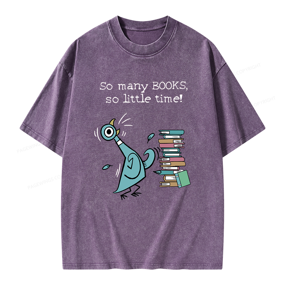 Pagewings So Many Books So Little Time Unisex Washed T-shirt