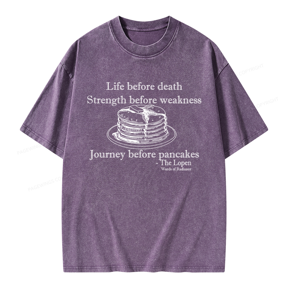 Pagewings Life Before Death Strength Before Weakness Unisex Washed T-shirt