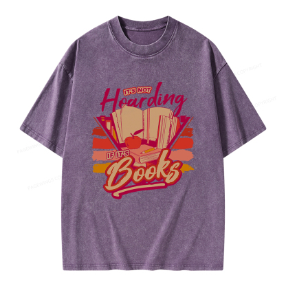 Pagewings It's Not Hoarding If It's Books Unisex Washed T-shirt