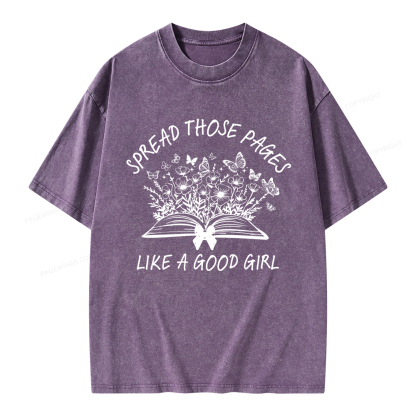 Pagewings Spread Those Pages Like A Good Girl Unisex Washed T-shirt