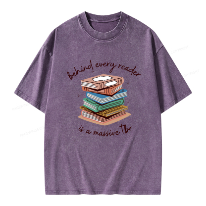 Pagewings Behind Every Reader Is a Massive TBR Unisex Washed T-shirt