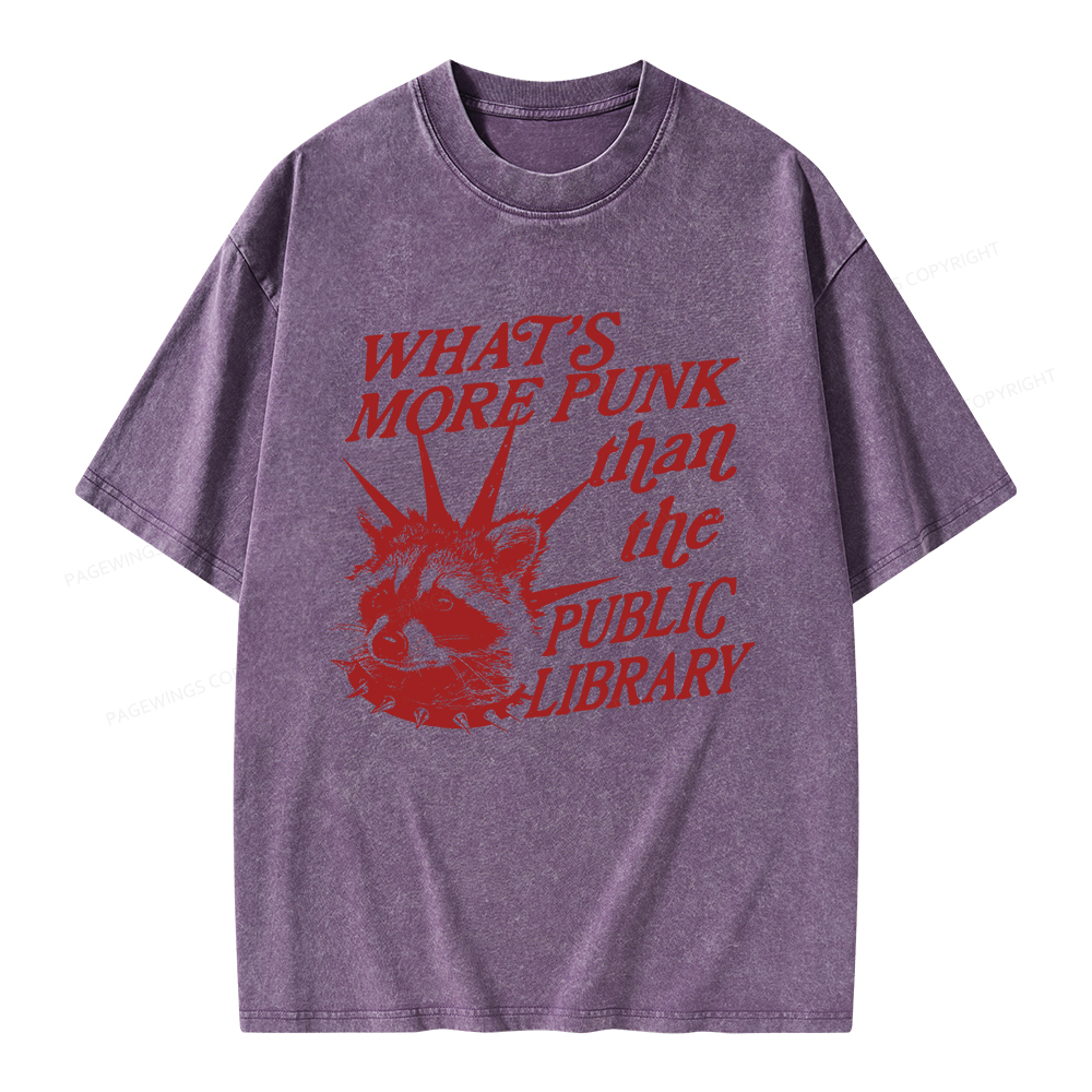 Pagewings What’s More Punk Than The Public Library Unisex Washed T-shirt
