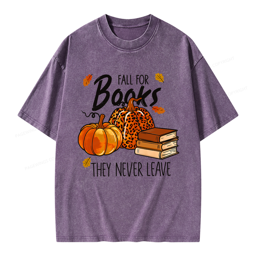 Pagewings Fall For Books He Never Leaves Unisex Washed T-shirt