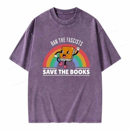 Pagewings Ban The Fascists Save The Books Shirt Unisex Washed T-shirt