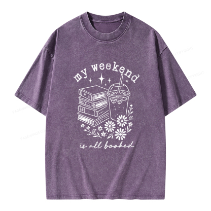 Pagewings My Weekend is All Booked Unisex Washed T-shirt