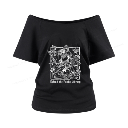 Pagewings Defend The Public Library Women Off Shoulder T-shirts