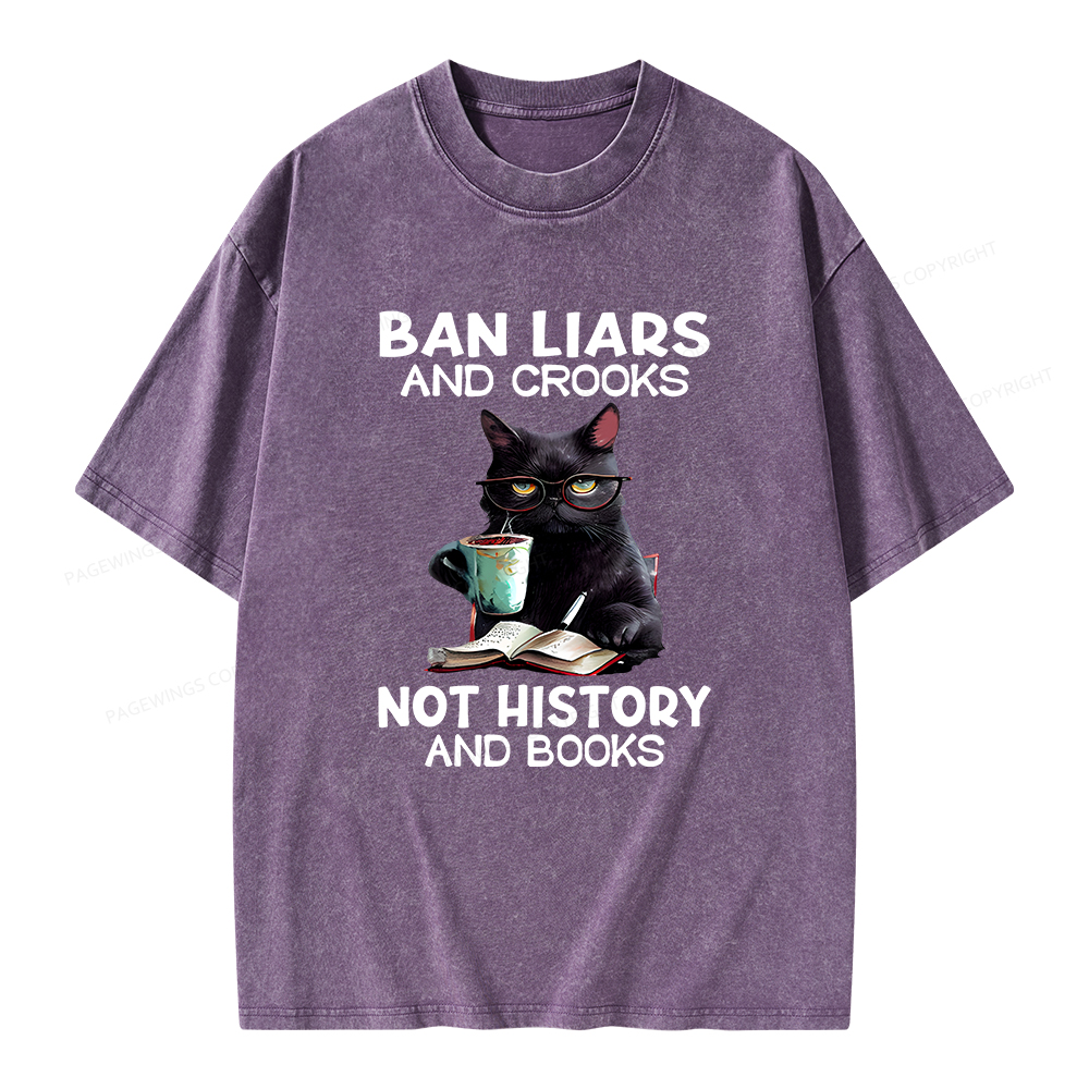 Pagewings Ban Liars And Crooks Not History And Books Unisex Washed T-shirt