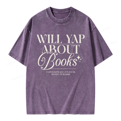 Pagewings Will Yap About Books Unisex Washed T-shirt