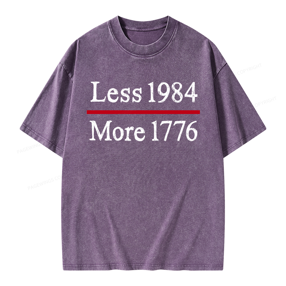 Pagewings Less 1984 More 1776 Unisex Washed T-shirt