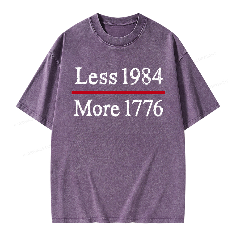 Pagewings Less 1984 More 1776 Unisex Washed T-shirt