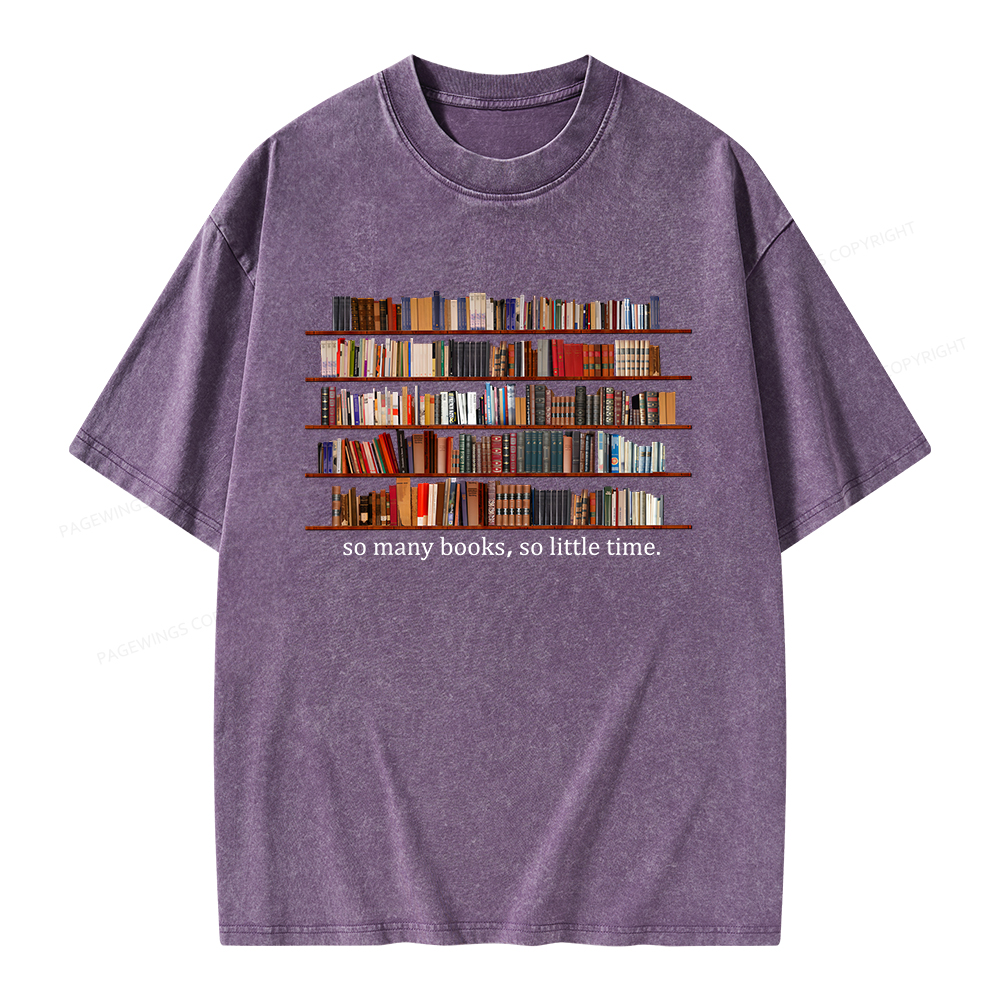 Pagewings So Many Books So Little Time Unisex Washed T-shirt