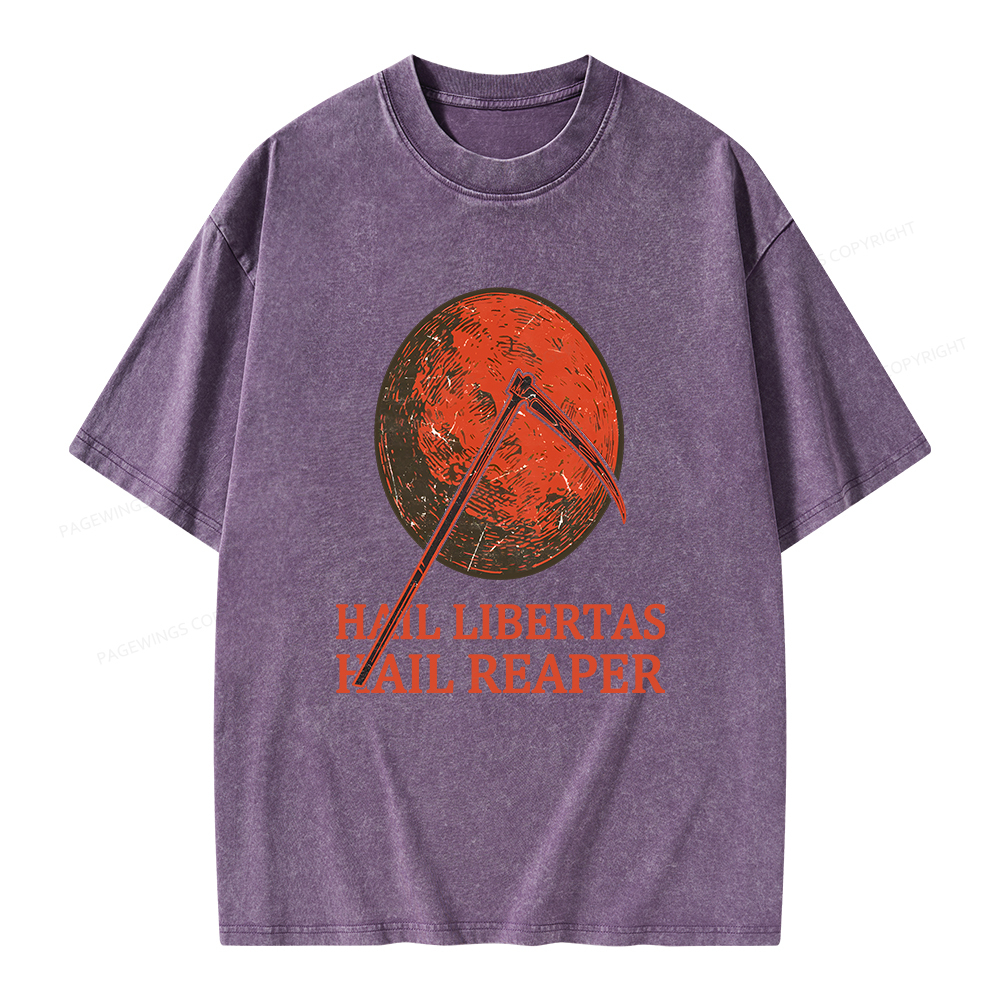 Pagewings Hail Libertas Hail Reaper Unisex Washed T-shirt