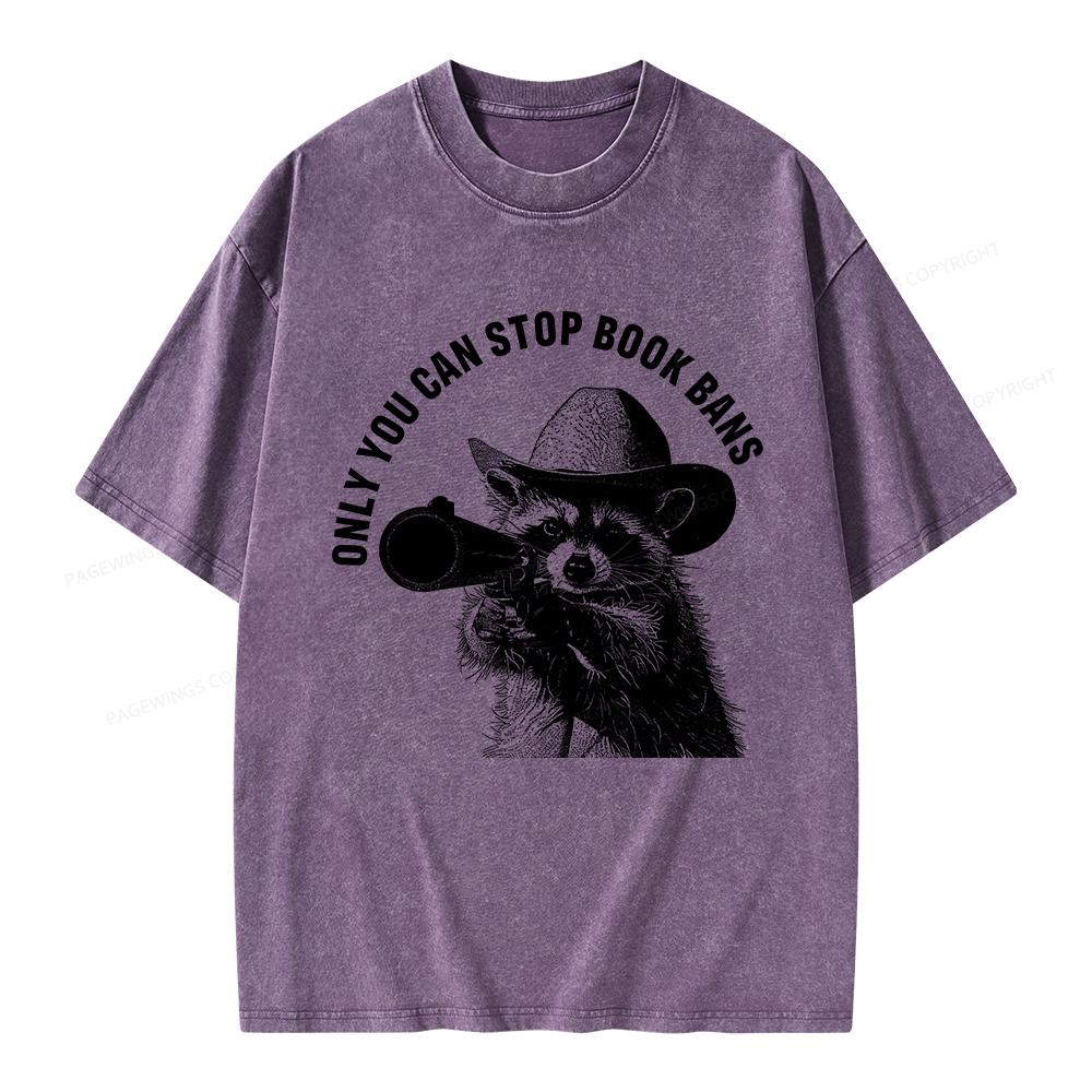 Pagewings Only You Can Stop Book Bans Unisex Washed T-shirt