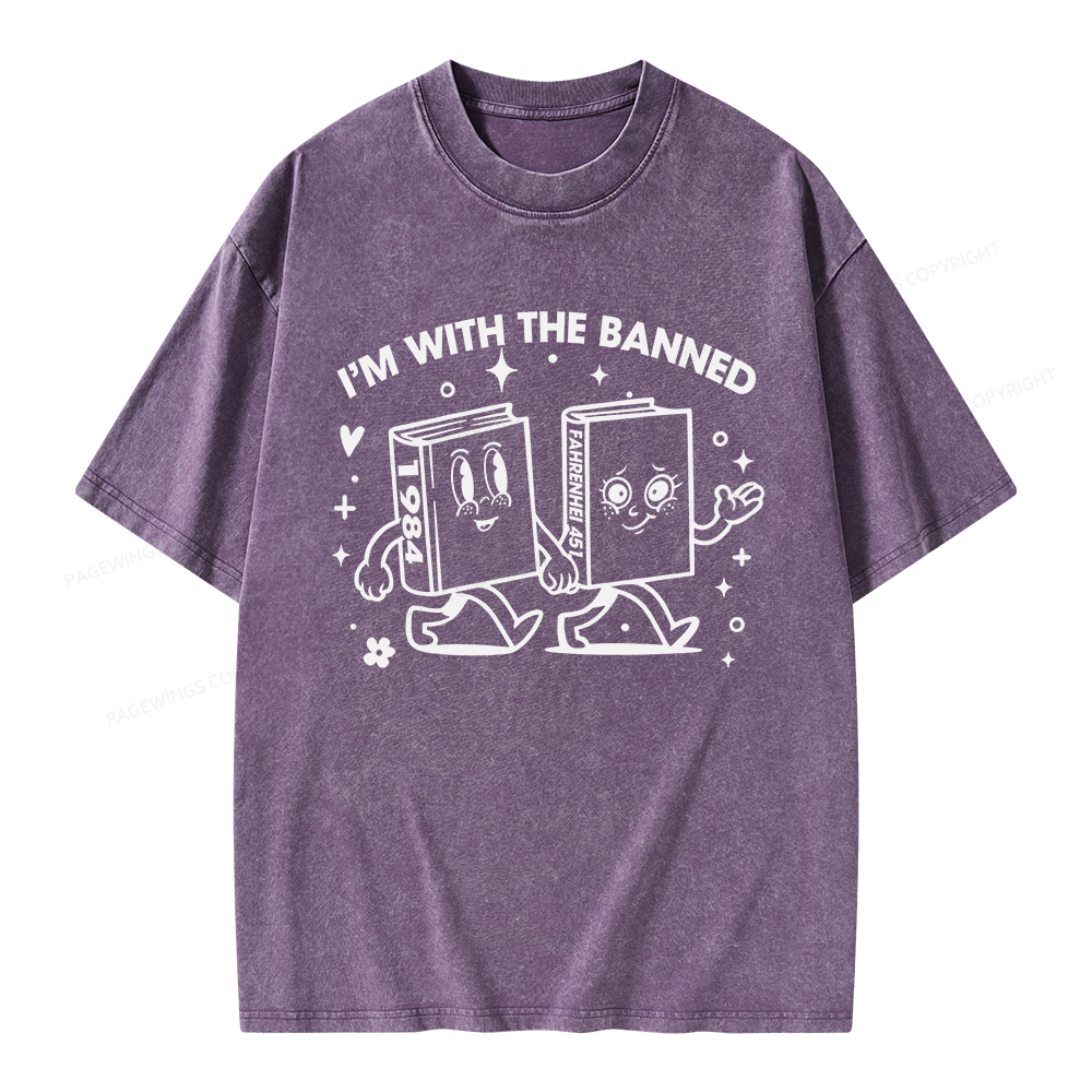 Pagewings I'm With The Banned Unisex Washed T-shirt