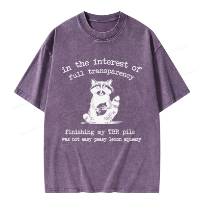 Pagewings Finishing My TBR Pile Was Not Easy Unisex Washed T-shirt