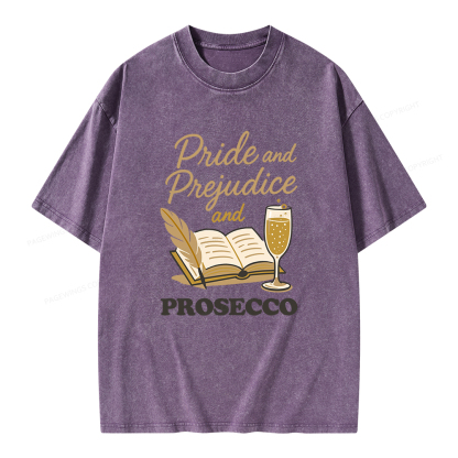 Pagewings Pride And Prejudice And Prosecco Unisex Washed T-shirt