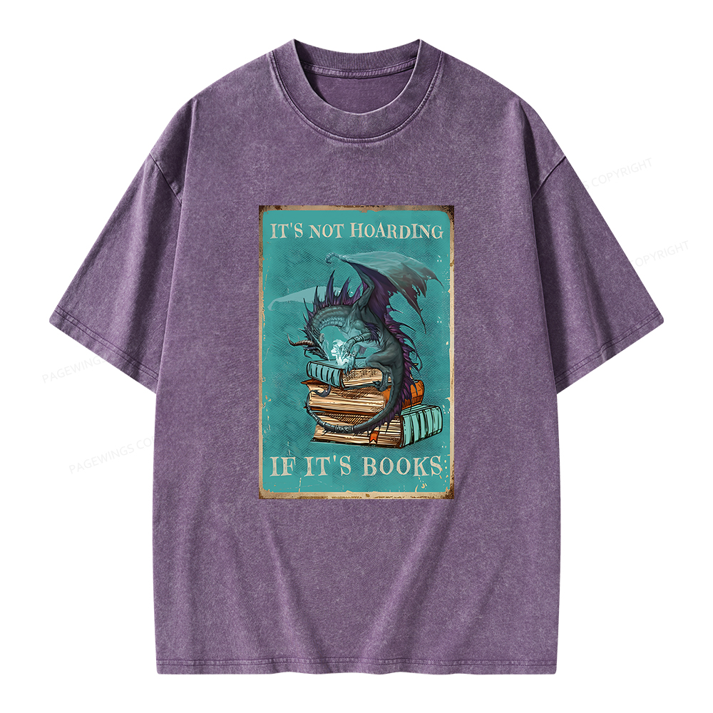 Pagewings It's Not Hoarding If It's Books Unisex Washed T-shirt