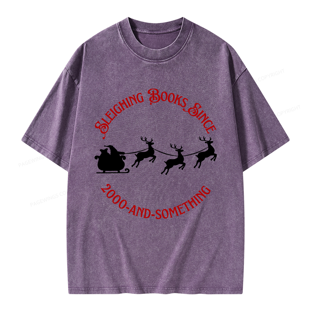 Pagewings Sleighing Books Since 2000-And-Something Unisex Washed T-shirt