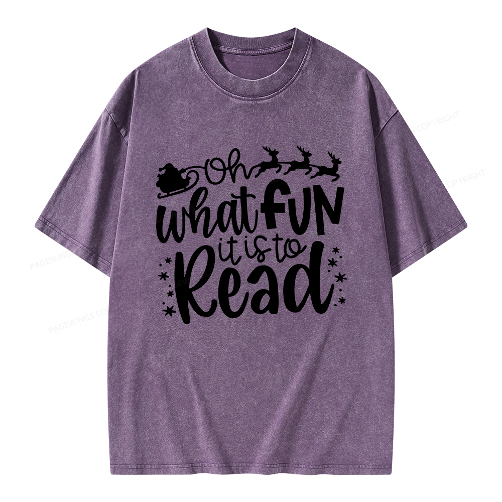 Pagewings Oh What Fun It Is To Read Unisex Washed T-shirt