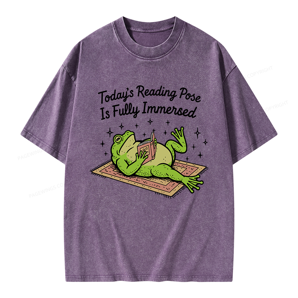 Pagewings Today's Reading Pose Is Fully Immersed Unisex Washed T-shirt