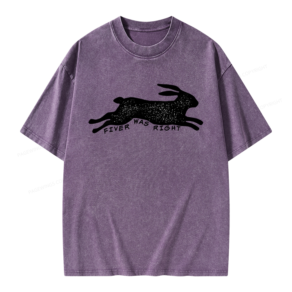 Pagewings Fiver Was Right Unisex Washed T-shirt