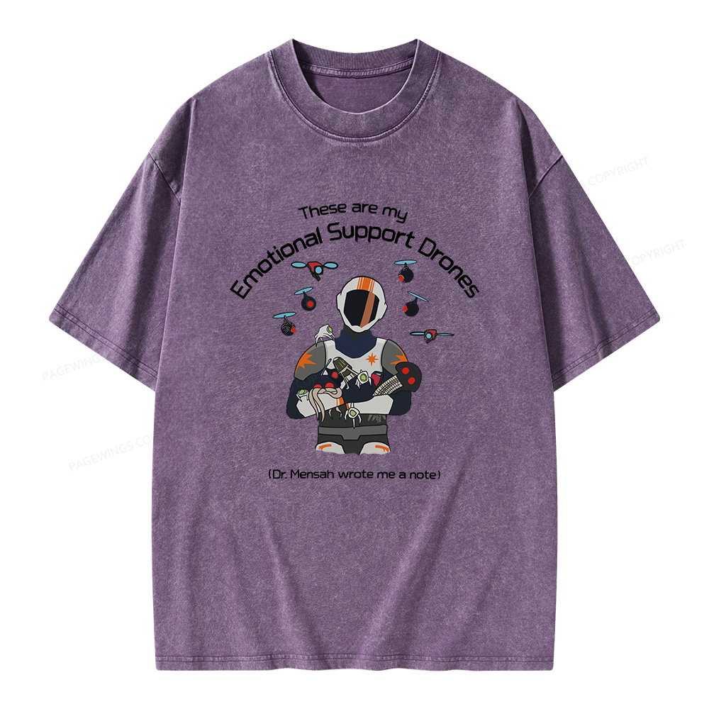 Pagewings These Are My Emotional Support Drones Unisex Washed T-shirt