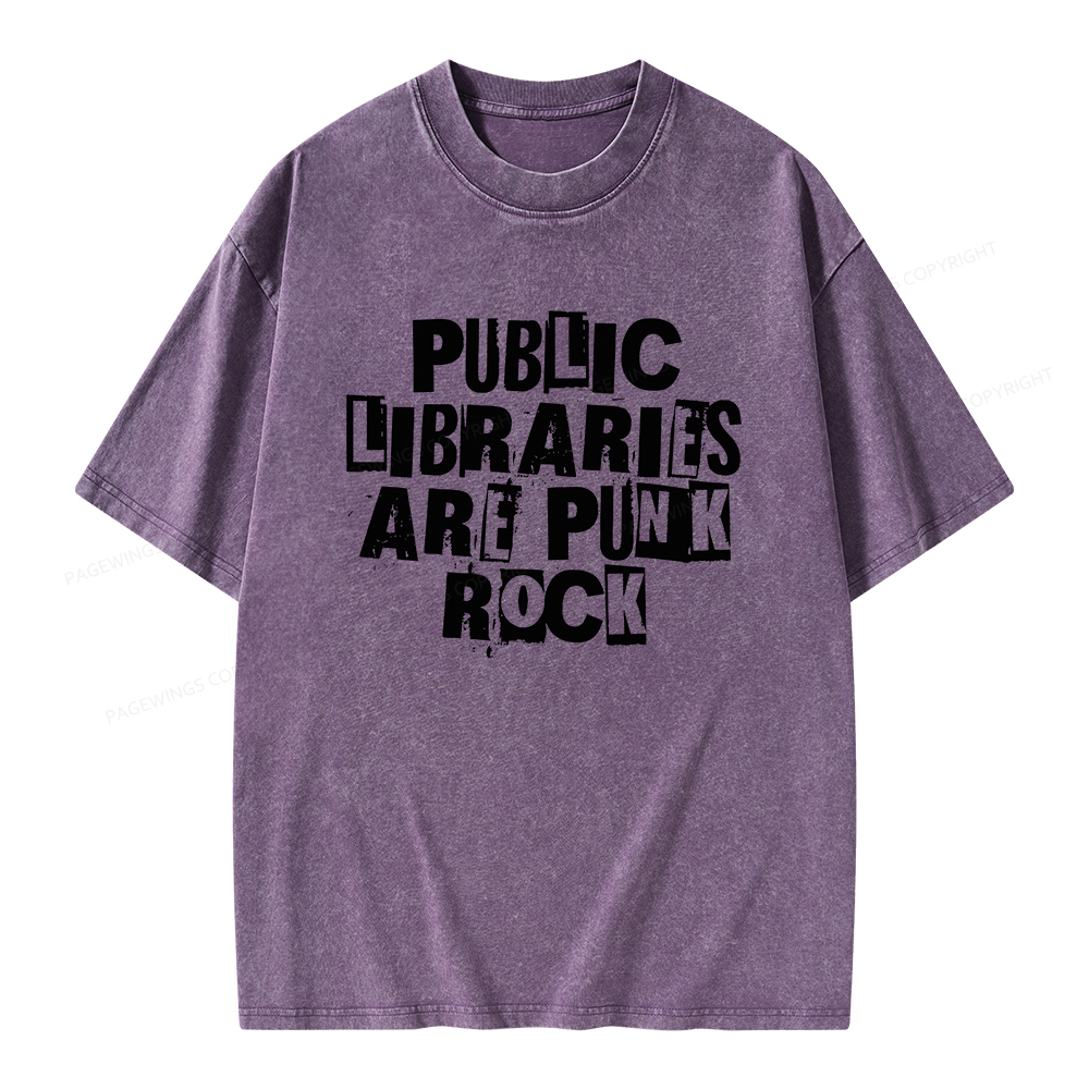 Pagewings Public Libraries Are Punk Rock Unisex Washed T-shirt